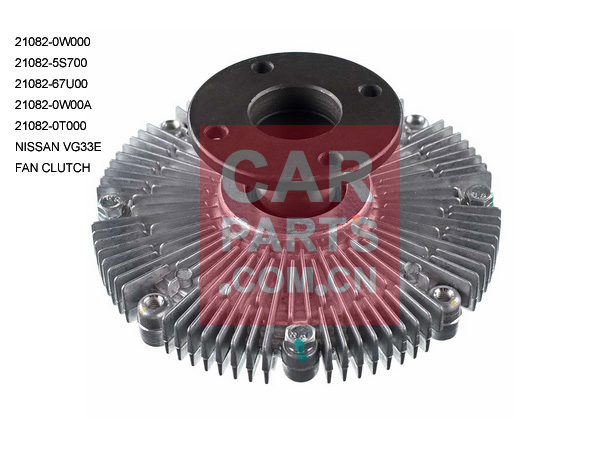 21082-0W000,21080-5S700,21082-67U00,21082-0W00A,21082-0T00,FAN CLUTCH,NISSAN VG33E